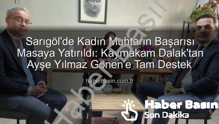 Sarıgöl’de Kadın Muhtarın Başarısı Masaya Yatırıldı: Kaymakam Dalak’tan Ayşe Yılmaz Gönen’e Tam Destek