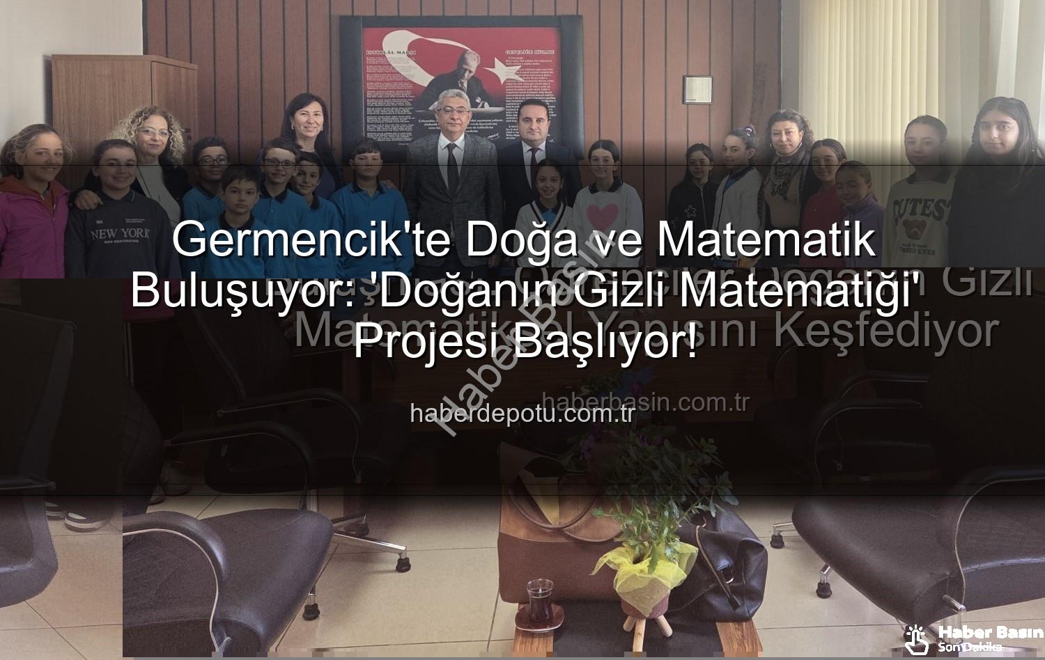 doğa ve matematik - Germencik'ten Doğa ve Matematik Buluşması: Öğrenciler Doğanın Gizli Matematiksel Yapısını Keşfediyor
